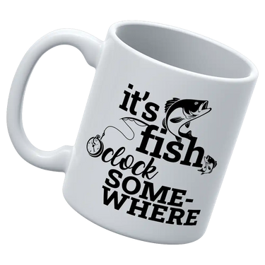 It's Fishing O'clock 11oz Mug